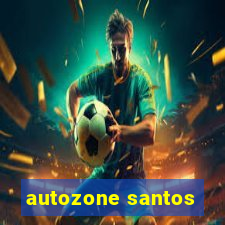 autozone santos